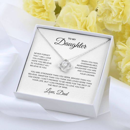 Gift From Dad | Daughter Necklace | Inspirational Gift | Sentimental Gift| Love Knot Necklace