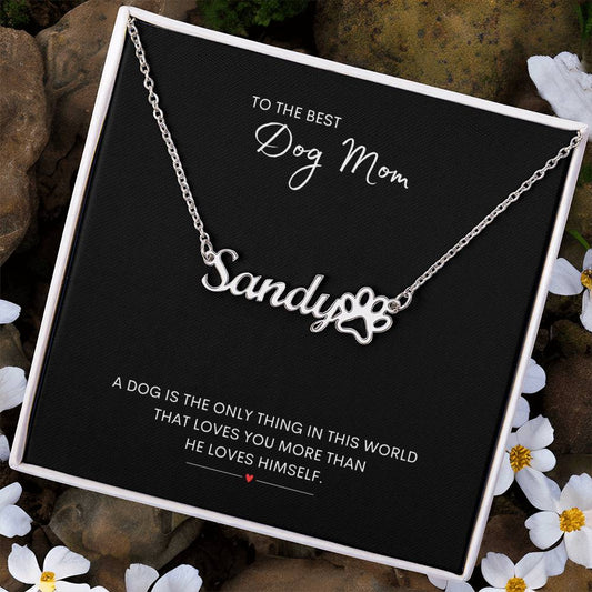 The Best Dog Mom Custom Name Necklace With Message Card